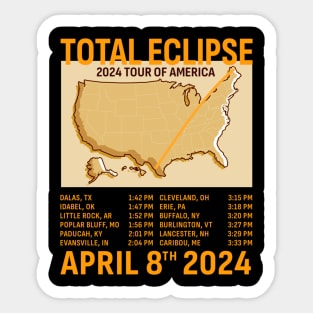 Total Solar Eclipse April 8th 2024 Tour of America Sticker